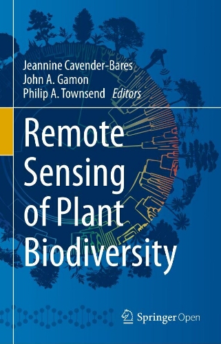 Remote sensing of plant biodiversity Remote sensing of plant biodiversity