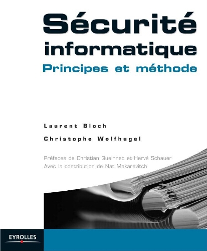 Sécurité informatique: principes et méthodes Sécurité informatique: principes et méthodes