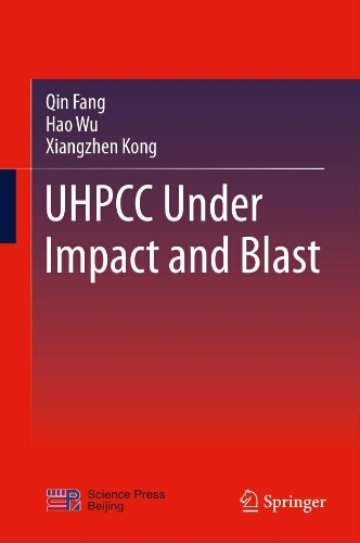 UHPCC under impact and blast UHPCC under impact and blast