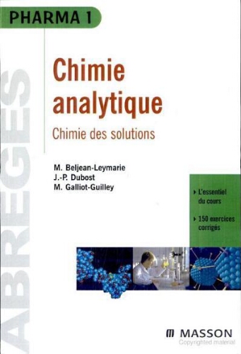 Chimie analytique: chimie des solutions Chimie analytique: chimie des solutions