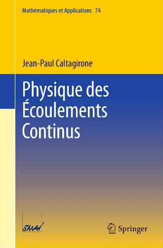 Physique des écoulements continus Physique des écoulements continus
