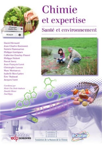 Chimie et expertise :sécurité des biens et des personnes Chimie et expertise :sécurité des biens et des personnes