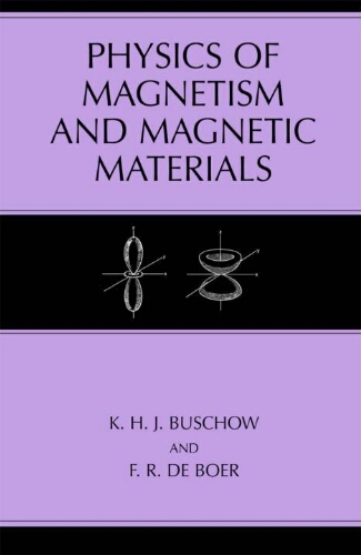Physics of magnetism and magnetic materials Physics of magnetism and magnetic materials