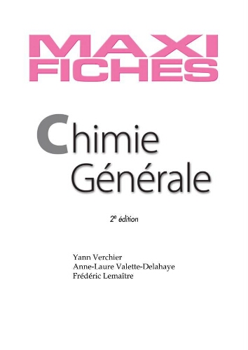 Maxi fiches de Chimie g&eacute;n&eacute;rale