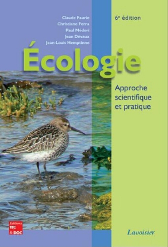 Écologie : approche scientifique et pratique Écologie : approche scientifique et pratique