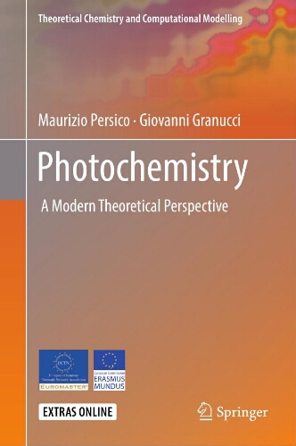 Photochemistry: a modern theoretical perspective Photochemistry: a modern theoretical perspective