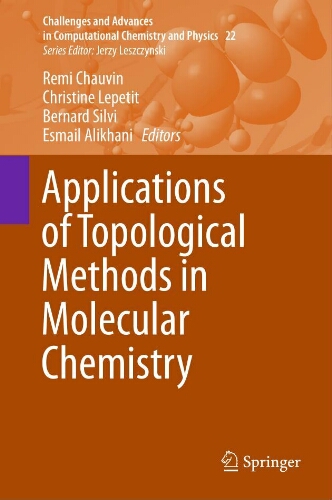 Applications of topological methods in molecular chemistry Applications of topological methods in molecular chemistry