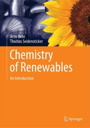 Chemistry of Renewables: an introduction Chemistry of Renewables: an introduction