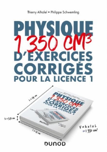 Physique : 1350 cm3 d'exercices corrigés pour la Licence 1