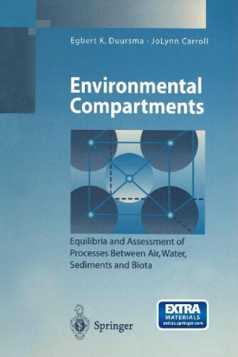 Environmental compartments : equilibria and assessment of processes between air, water, sediments and biota