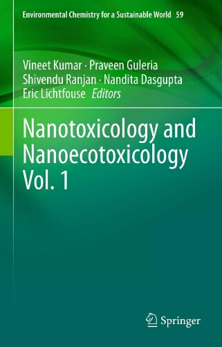 Nanotoxicology and nanoecotoxicology Vol. 1 Nanotoxicology and nanoecotoxicology Vol. 1