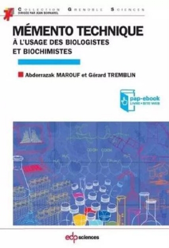 Mémento technique à l'usage des biologistes et biochimistes Mémento technique à l'usage des biologistes et biochimistes