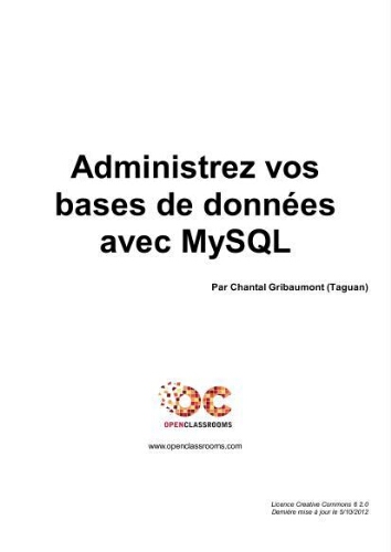 Administrez vos bases de données avec mySQL Administrez vos bases de données avec mySQL