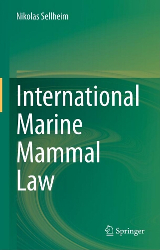 International marine mammal law International marine mammal law
