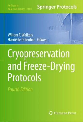 Cryopreservation and freeze-drying protocols Cryopreservation and freeze-drying protocols
