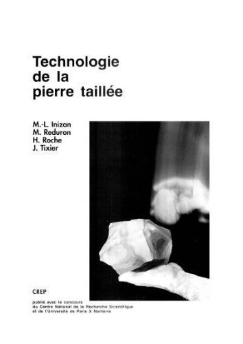 Technologie de la pierre taillée Technologie de la pierre taillée