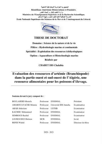 Evaluation des ressources d’artémie (Branchiopode) dans la partie ouest et sud-ouest de l’Algérie, une ressource alimentaire pour les poissons d’élevage. Evaluation des ressources d’artémie (Branchiopode) dans la partie ouest et sud-ouest de l’Algérie, une ressource alimentaire pour les poissons d’élevage.