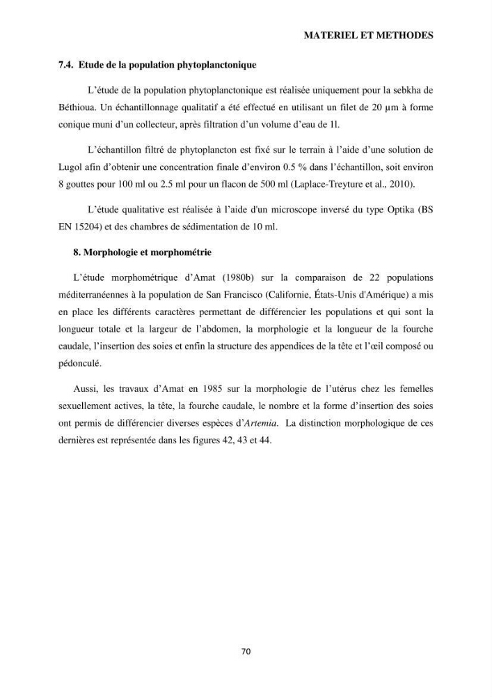 Evaluation des ressources d’artémie (Branchiopode) dans la partie ouest et sud-ouest de l’Algérie, une ressource alimentaire pour les poissons d’élevage.