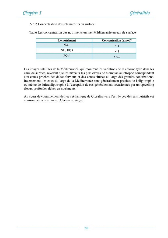 Evaluation de l\'état de la pollution par les sels nutritifs et les métaux lourds dans l\'eau et le sédiment superficiel de la baie de Bou-Ismail