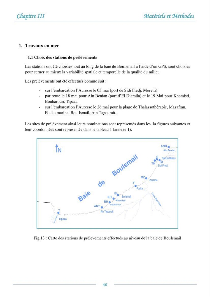 Evaluation de l\'état de la pollution par les sels nutritifs et les métaux lourds dans l\'eau et le sédiment superficiel de la baie de Bou-Ismail