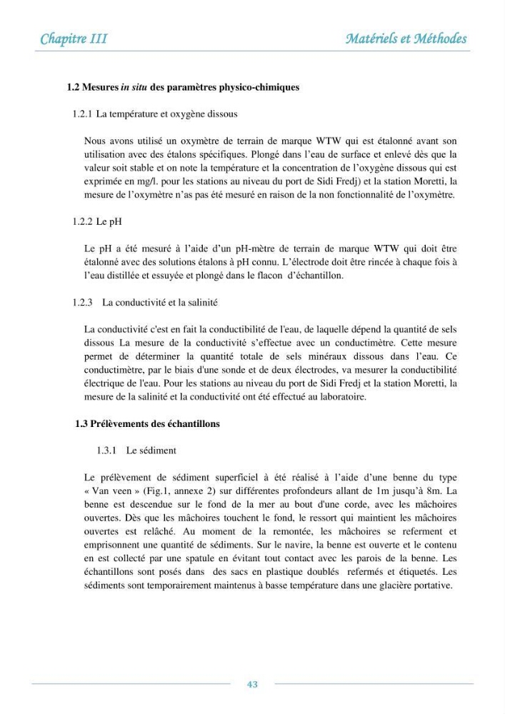 Evaluation de l\'état de la pollution par les sels nutritifs et les métaux lourds dans l\'eau et le sédiment superficiel de la baie de Bou-Ismail