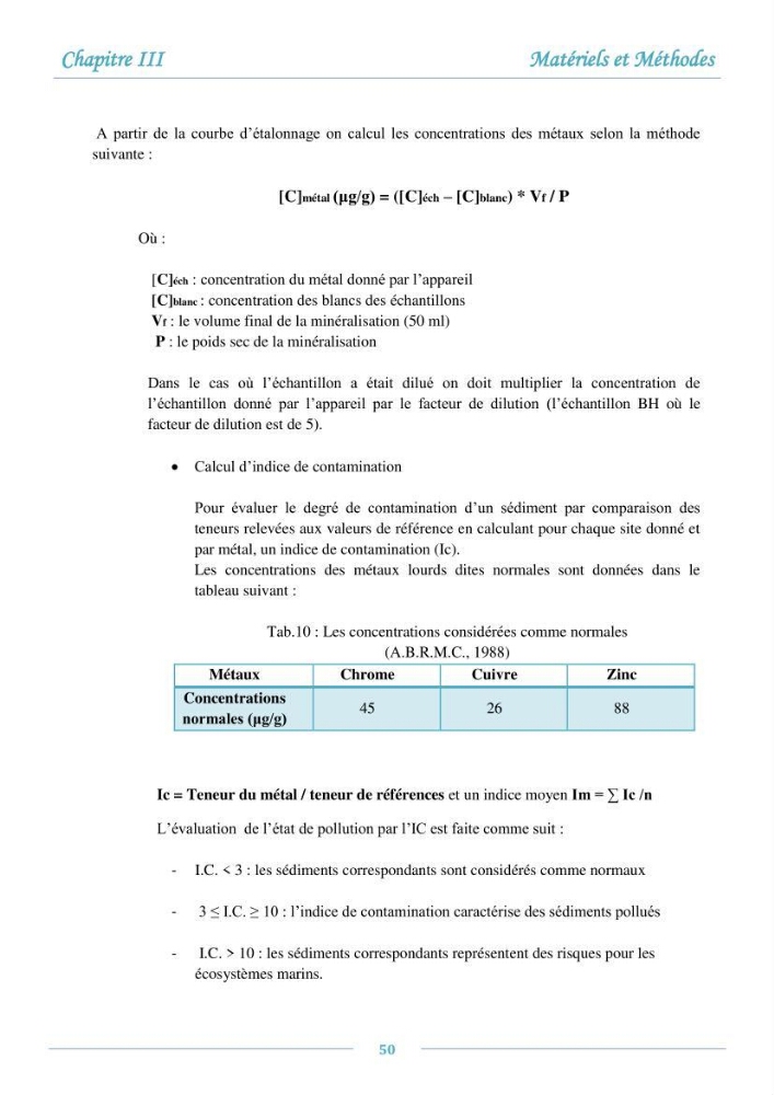Evaluation de l\'état de la pollution par les sels nutritifs et les métaux lourds dans l\'eau et le sédiment superficiel de la baie de Bou-Ismail