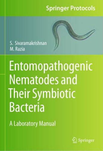 Entomopathogenic nematodes and their symbiotic bacteria Entomopathogenic nematodes and their symbiotic bacteria