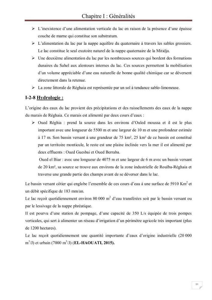 Etude comparative des peuplements phytoplanctoniques indicateurs de la qualité des eaux dans deux systèmes lacustres « le lac du barrage de Keddara(Boumerdes) et le lac de Réghaia(Alger) »