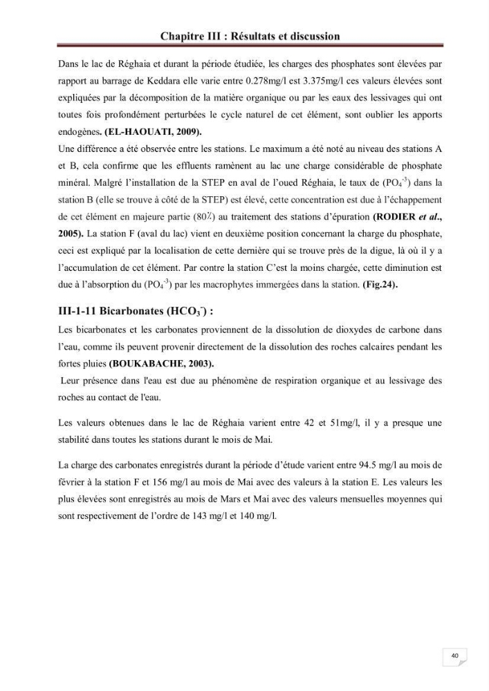 Etude comparative des peuplements phytoplanctoniques indicateurs de la qualité des eaux dans deux systèmes lacustres « le lac du barrage de Keddara(Boumerdes) et le lac de Réghaia(Alger) »