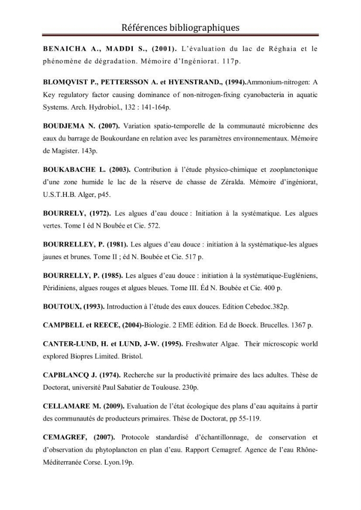 Etude comparative des peuplements phytoplanctoniques indicateurs de la qualité des eaux dans deux systèmes lacustres « le lac du barrage de Keddara(Boumerdes) et le lac de Réghaia(Alger) »