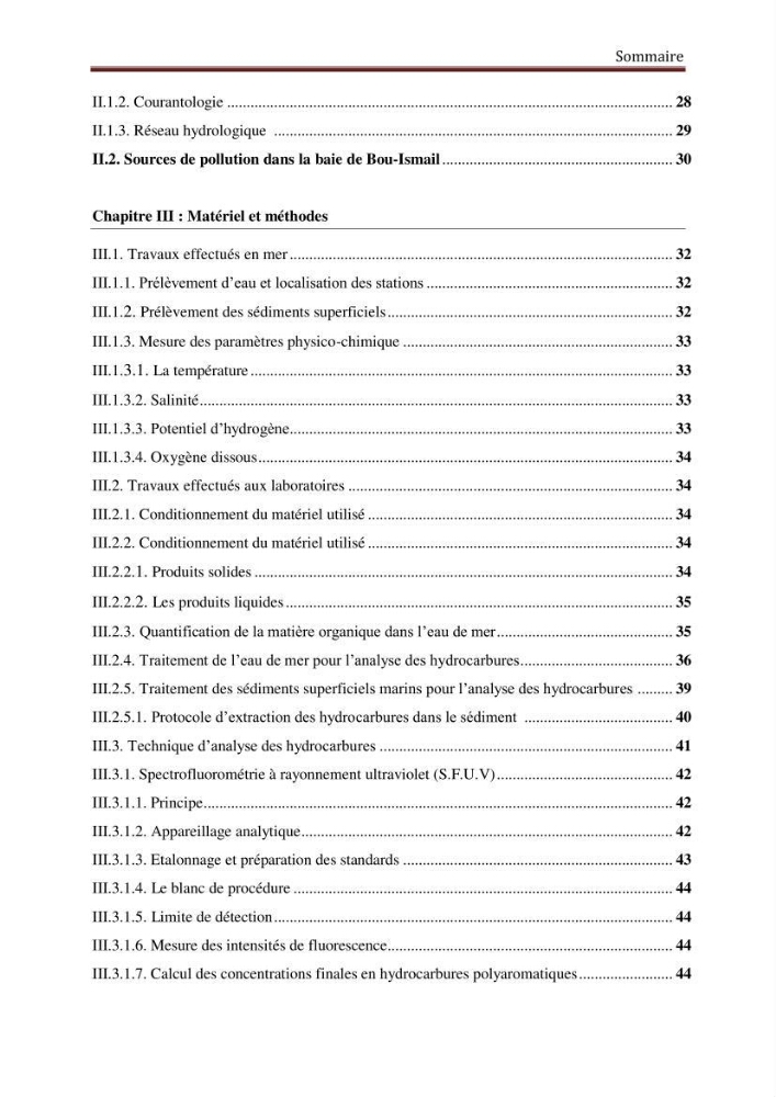 Evaluation de l\'état de la pollution par les hydrocarbures polyaromatiques dans les eaux et sédiments de la baie de Bou-Ismail