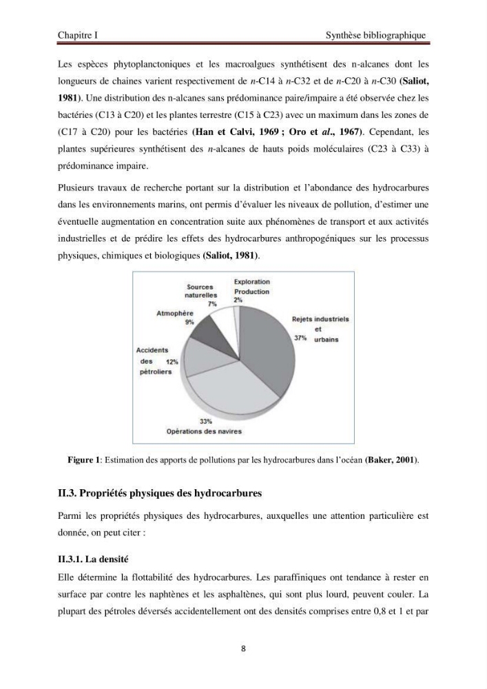 Evaluation de l\'état de la pollution par les hydrocarbures polyaromatiques dans les eaux et sédiments de la baie de Bou-Ismail