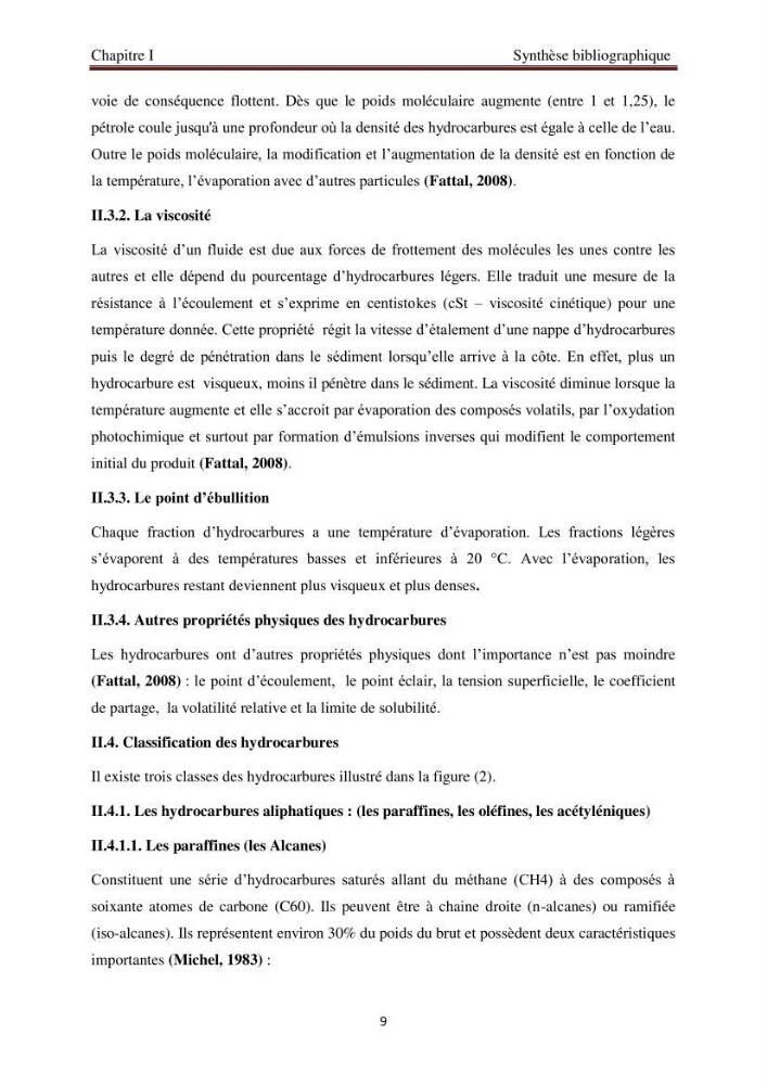 Evaluation de l\'état de la pollution par les hydrocarbures polyaromatiques dans les eaux et sédiments de la baie de Bou-Ismail