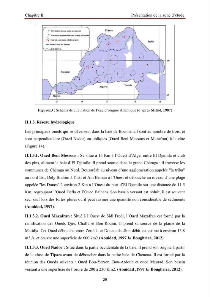 Evaluation de l\'état de la pollution par les hydrocarbures polyaromatiques dans les eaux et sédiments de la baie de Bou-Ismail
