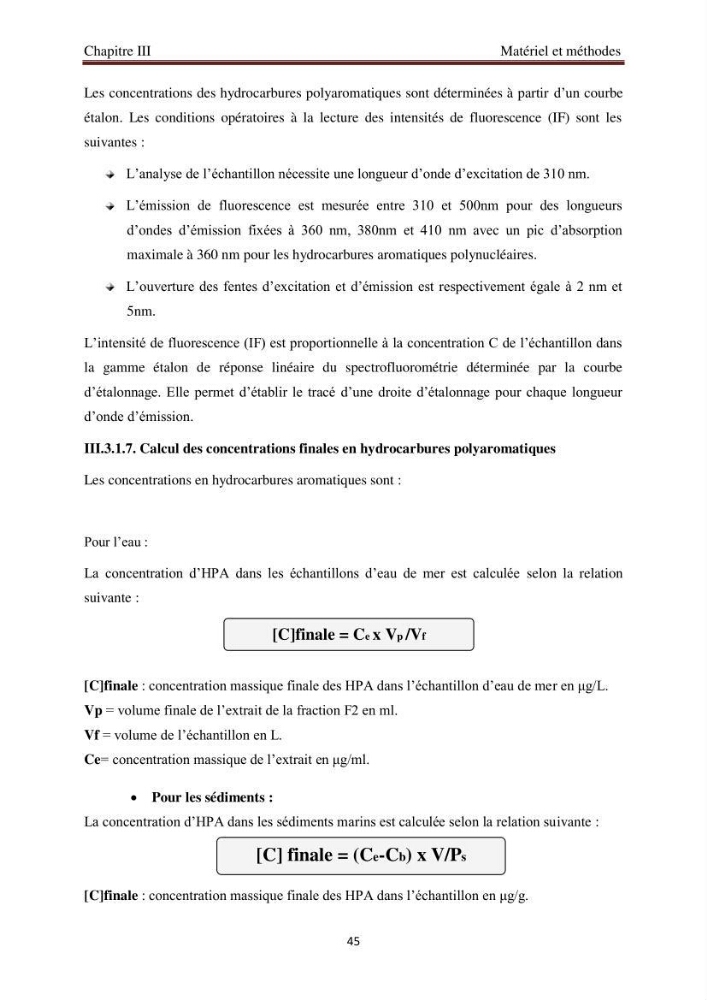Evaluation de l\'état de la pollution par les hydrocarbures polyaromatiques dans les eaux et sédiments de la baie de Bou-Ismail