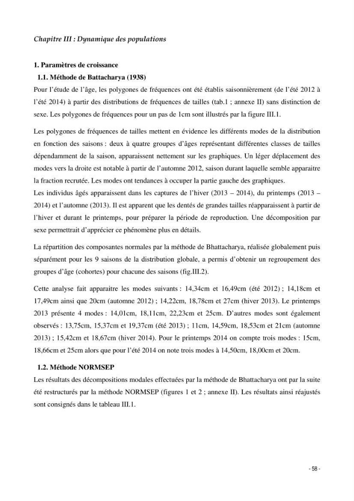 Structure,dynamique et exploitation de quelques populations de Dentex maroccanus (Osteichthyens,sparidae) dans le bassin algérien: