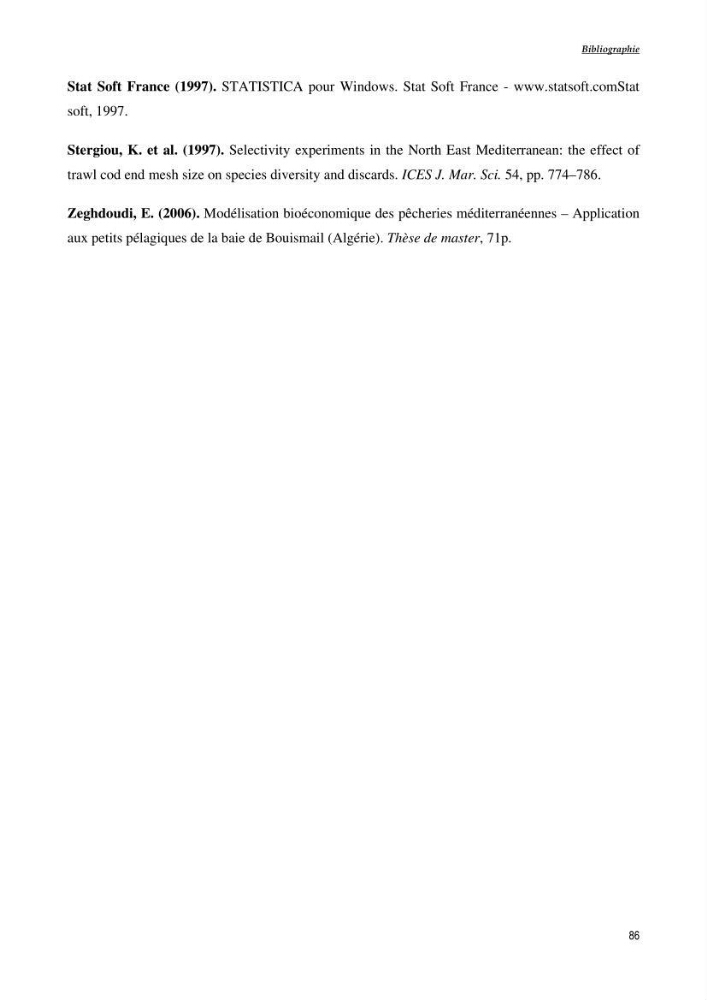 Structure,dynamique et exploitation de quelques populations de Dentex maroccanus (Osteichthyens,sparidae) dans le bassin algérien: