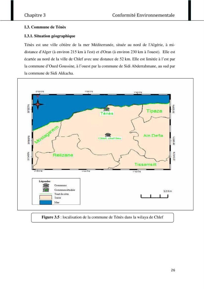 Evaluation de l\'état de mise en oeuvre de la loi 02-02 du 5 février 2002 relative à la protection et à la valorisation littorale dans la wilaya de Chlef \"secteur est\"