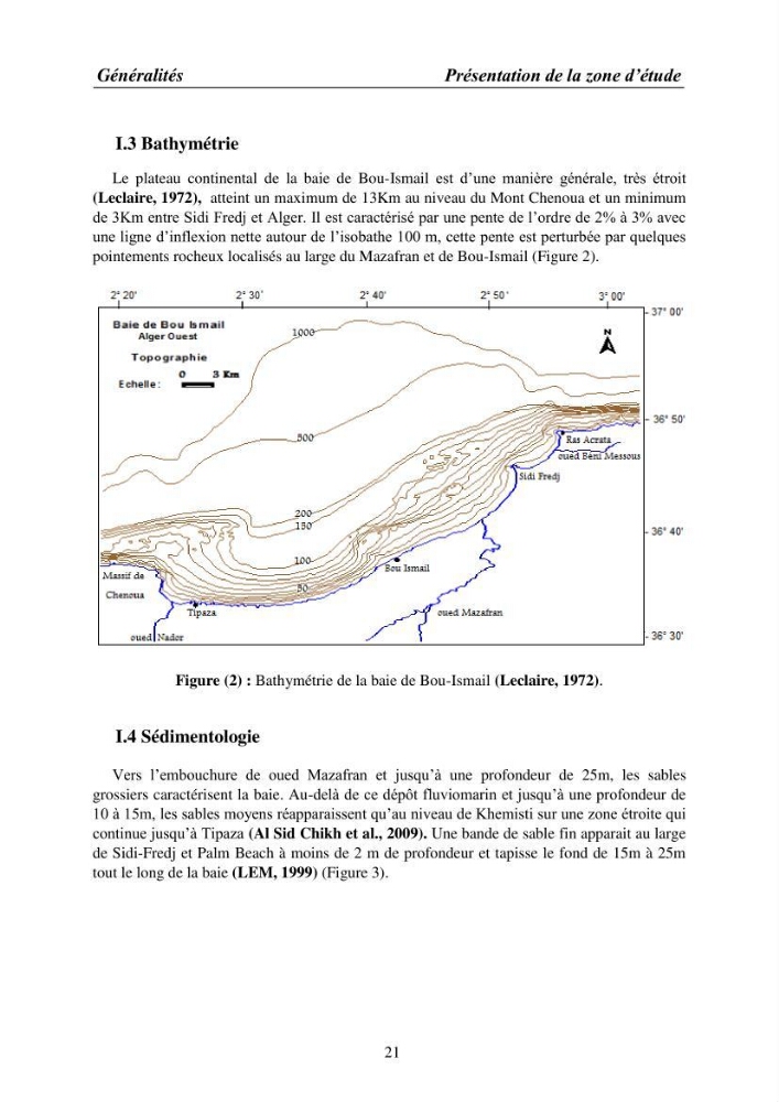 Suivi des pramètres de pollution des eau littorles de de la Baie de Bou-Ismail et impact des aménagemnts coties