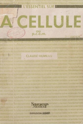 L'essentiel sur la cellule L'essentiel sur la cellule