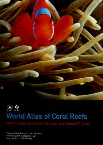 World atlas of coral reefs World atlas of coral reefs