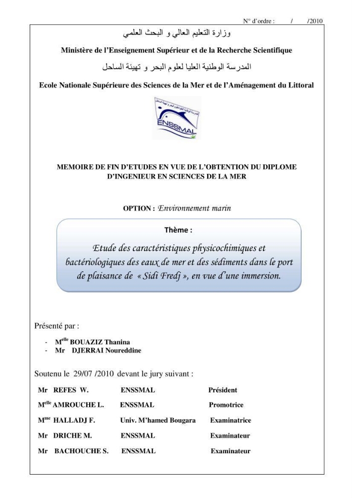 Etude des caractéristiques physiochimiques et bactériologiques des eaux de mer et des sédiments dans le port de plaisance de \"Sidi Fredj\", en vue d\'une immersion