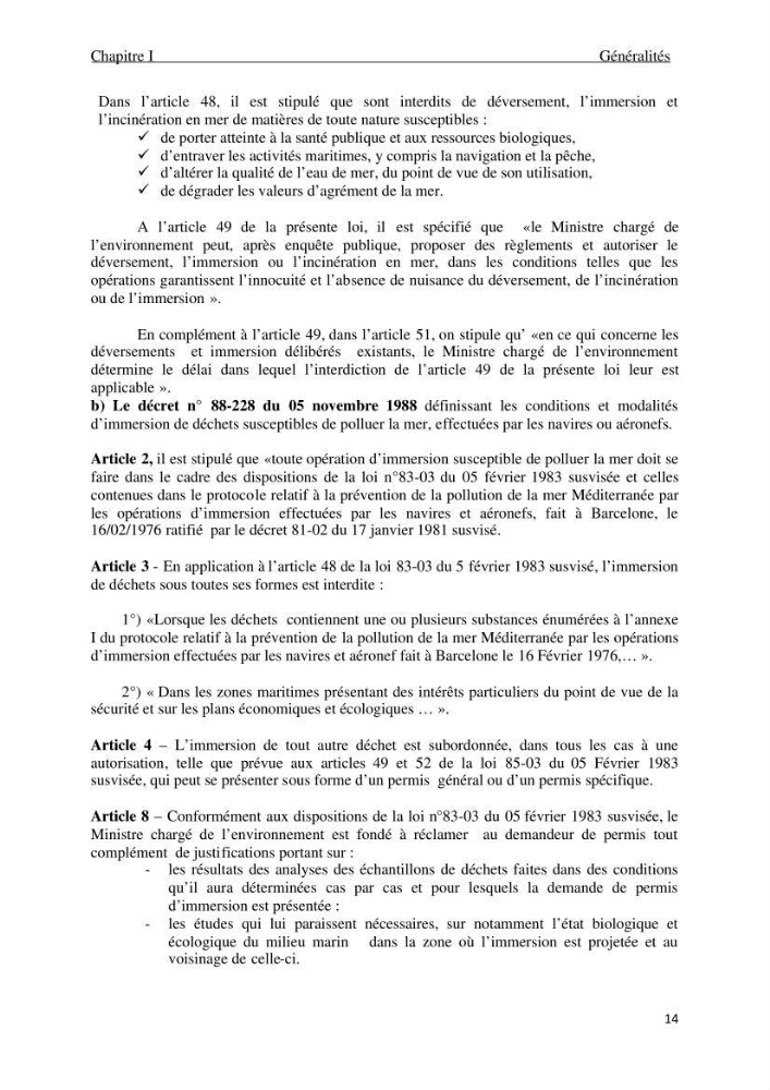 Etude des caractéristiques physiochimiques et bactériologiques des eaux de mer et des sédiments dans le port de plaisance de \"Sidi Fredj\", en vue d\'une immersion