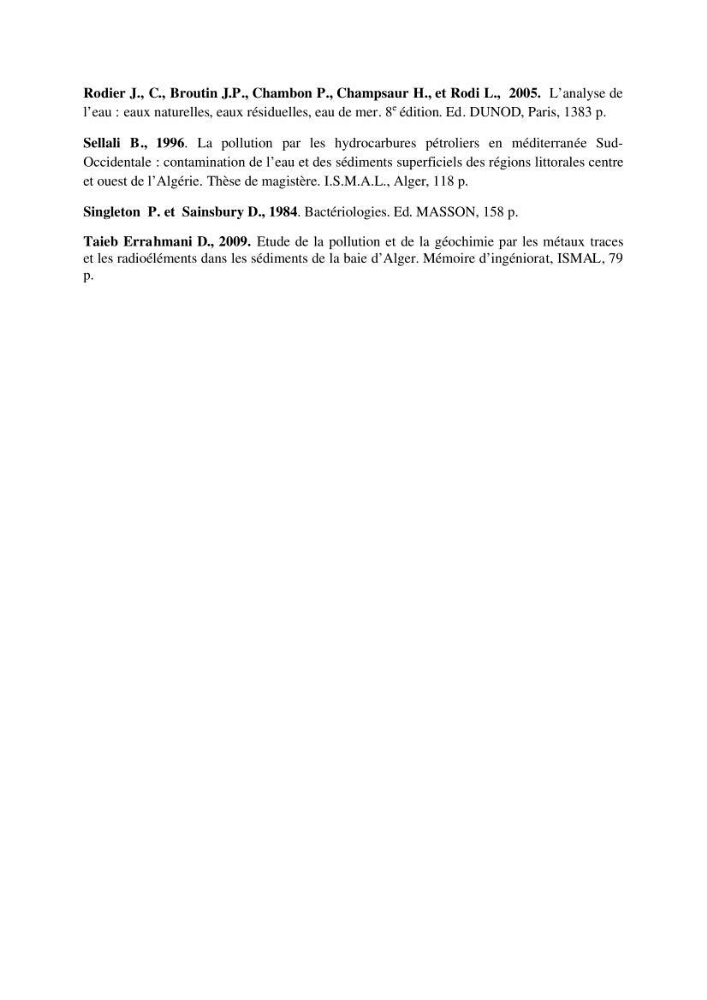 Etude des caractéristiques physiochimiques et bactériologiques des eaux de mer et des sédiments dans le port de plaisance de \"Sidi Fredj\", en vue d\'une immersion