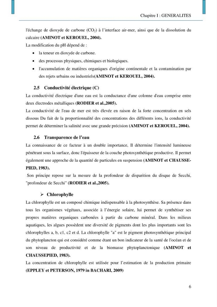 Evaluation des niveaux de pollution par les hydrocarbures aromatiques polycycliques dans les eaux et sédiments marins de la baie de Bou- Ismail (Est)