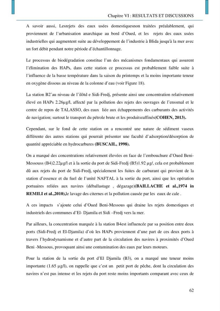 Evaluation des niveaux de pollution par les hydrocarbures aromatiques polycycliques dans les eaux et sédiments marins de la baie de Bou- Ismail (Est)