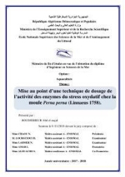 Mise au point d'une technique de dosage de l'activité des enzymes du stress oxydatif chez la moule Perna Perna (Linnaeus 1758 .: