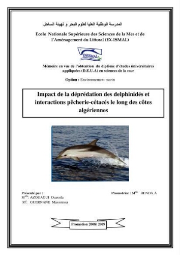 Impact de la déprédation des delphinidés et interaction pêcherie-cétacés le long des côtes algériennes: Impact de la déprédation des delphinidés et interaction pêcherie-cétacés le long des côtes algériennes:
