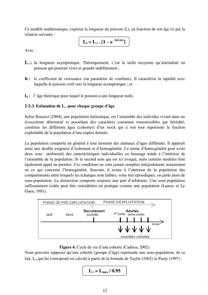 Impact de la variation de la mortalité naturelle (M) par âge sur l\'estimation de la biomasse exploitable de la sardinelle (Sardinella aurita ,Valenciennes 1847) de la région centre de la côte algérienne:
