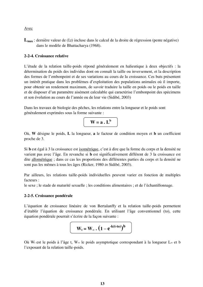 Impact de la variation de la mortalité naturelle (M) par âge sur l\'estimation de la biomasse exploitable de la sardinelle (Sardinella aurita ,Valenciennes 1847) de la région centre de la côte algérienne: